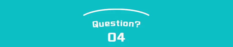 Question? 04