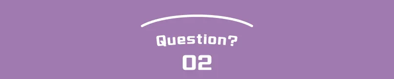 Question? 02